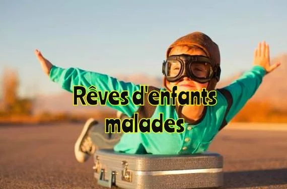 Rêves d'enfants malades